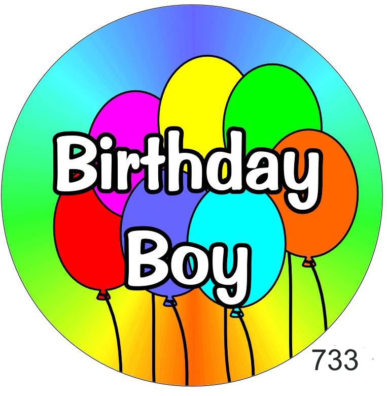 birthday badge - available in 45mm, 57mm and 75mm diameter